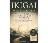 IKIGAI: Living with Meaning Without Forcing Answers