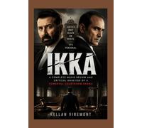 Ikka: A high-stakes legal drama following Arjun Mehra (Sunny Deol), a principled lawyer caught between justice, family, and the secrets of the past.