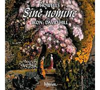 Ikon David Hill – Howells: King David & Sine nomine – CD