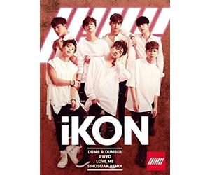 Ikon - Dumb & Dumber