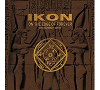 Ikon - On The Edge Of Forever (20th Anniversary Edition)