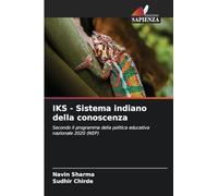 IKS - Sistema indiano della conoscenza: Secondo il programma della politica educativa nazionale 2020 (NEP)