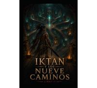 Iktan y los Nueve Caminos