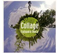 Ikuro Fujiwara - Collage