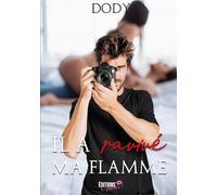 Il a ravivé ma flamme: Dody