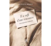 Il a suffi d'une rencontre: Une proposition inattendue