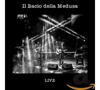 Il Bacio Della Medusa - Live