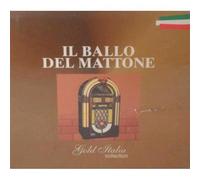 IL BALLO DEL MATTONE - GOLD ITALIAN COLLECTION