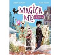 Il ballo delle streghe. Magica Me