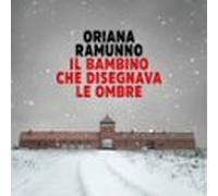Il Bambino Che Disegnava Le Ombre (audiolibro)