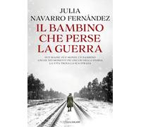 Il bambino che perse la guerra (Romanzo)