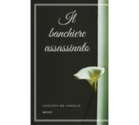 Il Banchiere Assassinato (ebook)
