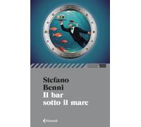 Il bar sotto il mare (Universale economica '900)