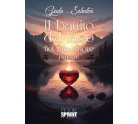 Il battito del lago nel mio cuore