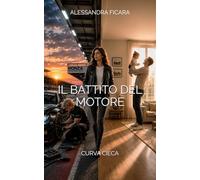 Il Battito del Motore: Curva Cieca