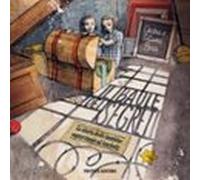 Il Baule Dei Segreti. La Storia Delle Bambine Sopravvissute Ad Auschwi