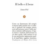 Il bello e il bene. Ediz. italiana e francese (Orienti)