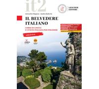 Il belvedere Italiano C1-C2 - Edizione ibrida: Corso di lingua e civiltà italiana per stranieri. Libro dello studente e degli esercizi + codice di ... digitale sul sito imparosulweb.eu (36 mesi)