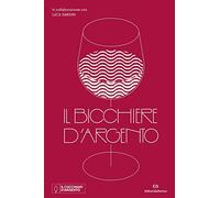 Il Bicchiere d'Argento