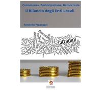 Il bilancio degli enti locali. Conoscenza, partecipazione, democrazia