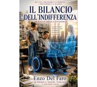 Il bilancio dell’indifferenza: Un giallo sociale futuribile. Quando i numeri mentono, la verità ha bisogno di qualcuno che non si arrende.