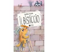 Il bisticcio. Ediz. a colori (I libri di Clotilde Perrin)