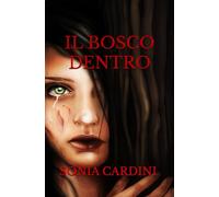 Il bosco dentro