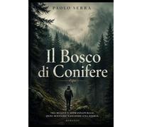 Il Bosco di Conifere