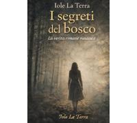 Il bosco non dimentica