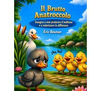 IL BRUTTO ANATROCCOLO