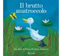 Il Brutto Anatroccolo + Cd (audiolibro)