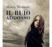 Il Buio Addosso (audiolibro)