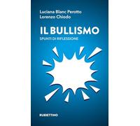 Il bullismo. Spunti di riflessione (Varia)