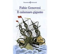 Il calamaro gigante (I narratori)