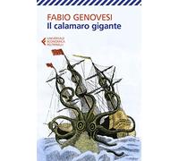 Il calamaro gigante (Universale economica)