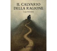 Il calvario della ragione
