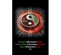 Il cammino della rinascita italiana. Un nuovo piano di governance nazionale (Società)