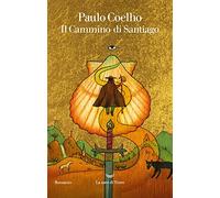 Il cammino di Santiago (I libri di Paulo Coelho)