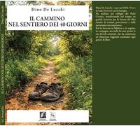 Il cammino nel sentiero dei 40 giorni (Fuorionda)