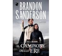 Il campione delle ere. Mistborn (Vol. 3) (Oscar fantastica)