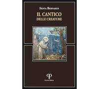 Il Cantico delle creature (Absorbeat. Libri di spirit. francescana)