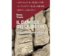 Il cantico delle pietre. Miti, inni e genealogie (Santandria)