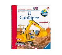 Il cantiere. Ediz. illustrata (Quante domande quante risposte)