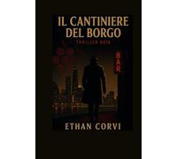 Il cantiniere del borgo