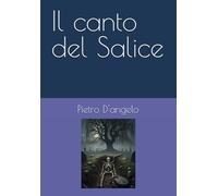 Il canto del Salice