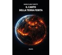 Il canto della terra ferita (Nuove voci. Strade)