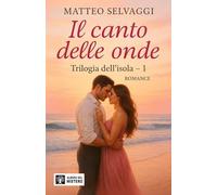 Il canto delle onde (Trilogia dell'isola)