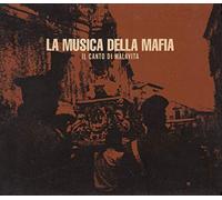 Il Canto di Malavita - La Musica Della Mafia V 1