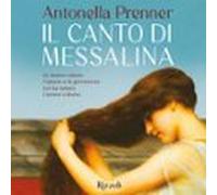 Il Canto Di Messalina (audiolibro)