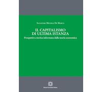 Il capitalismo di ultima istanza. Prospettiva storica informata dalla teoria economica
